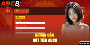 huong-dan-rut-tien-abc8