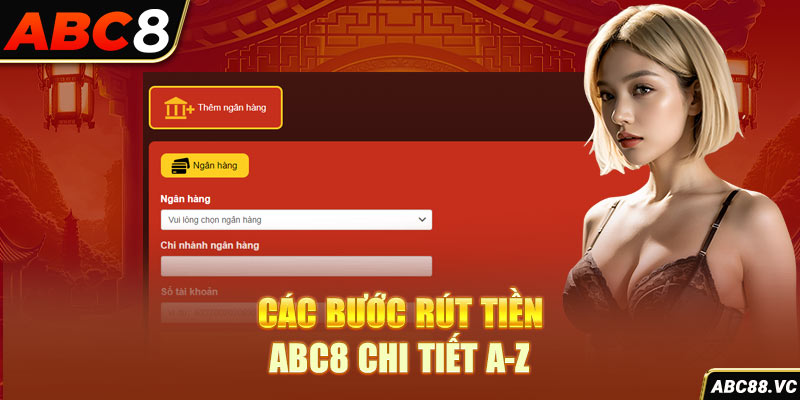 cac-buoc-rut-tien-abc8-chi-tiet-a-z