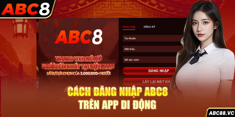 cach-dang-nhap-abc8-tren-app-di-dong