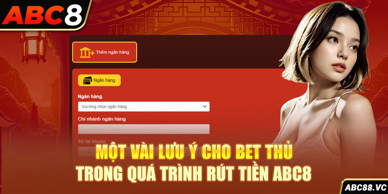 mot-vai-luu-y-cho-bet-thu-trong-qua-trinh-rut-tien-abc8