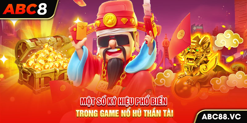 mot-so-ky-hieu-pho-bien-trong-game-no-hu-than-tai