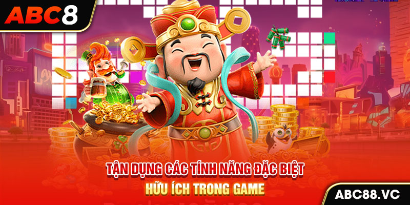 tan-dung-cac-tinh-nang-dac-biet-huu-ich-trong-game